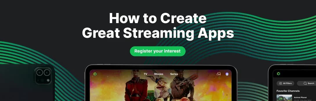 Key decisions in video streaming: build or buy?